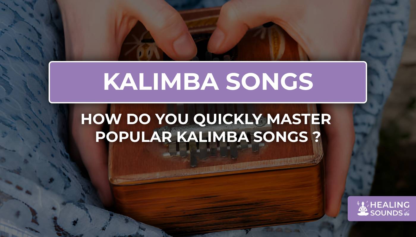 Popular kalimba songs to learn
