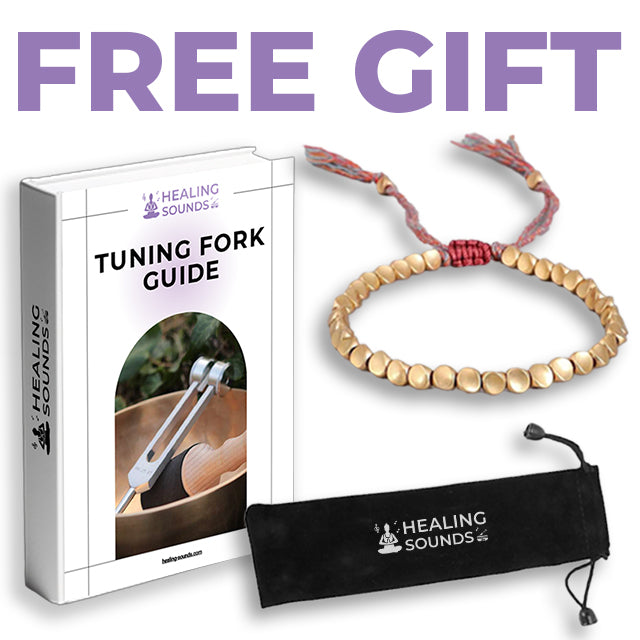 Free Gift: Tibetan Bracelet + Tuning Fork Guide + Bag
