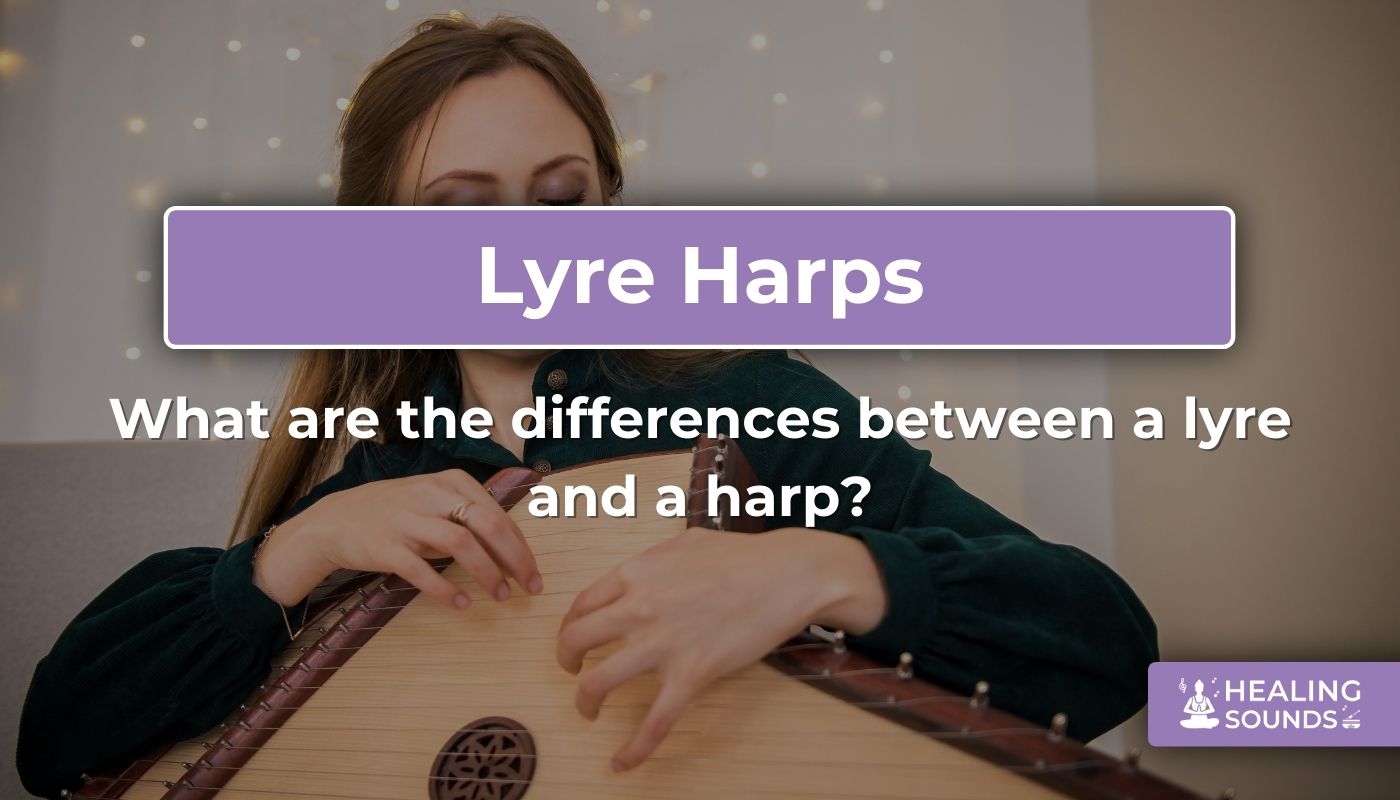 Lyre instrument vs harp