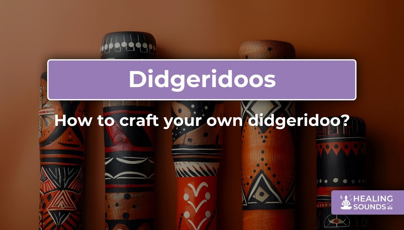 How do you make a didgeridoo?