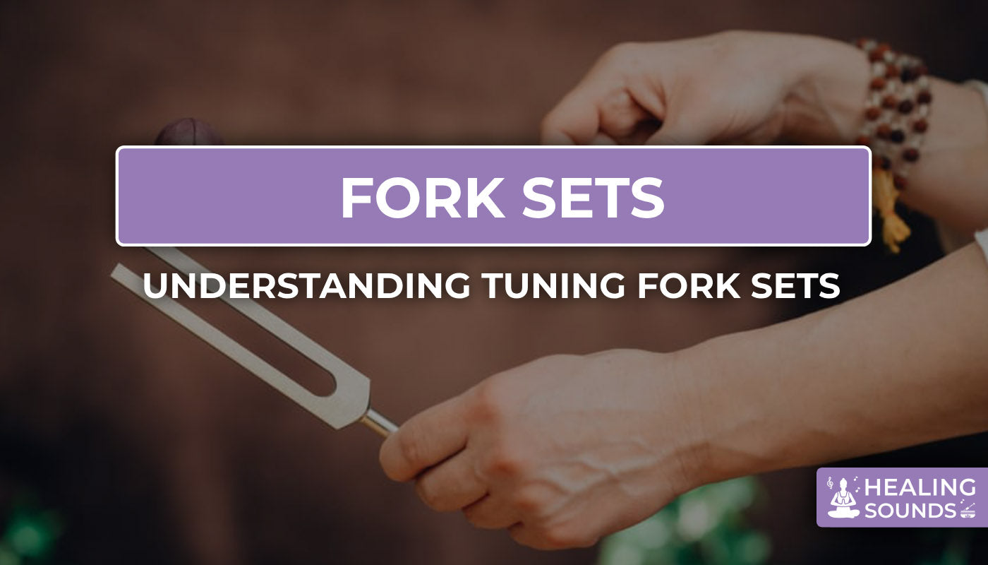 Comprehensive guide about tuning forks sets