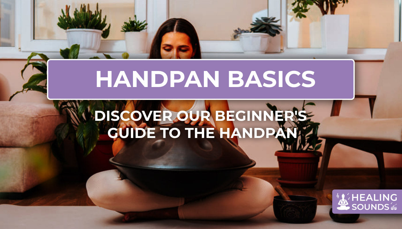 Learning the basic about handpan  