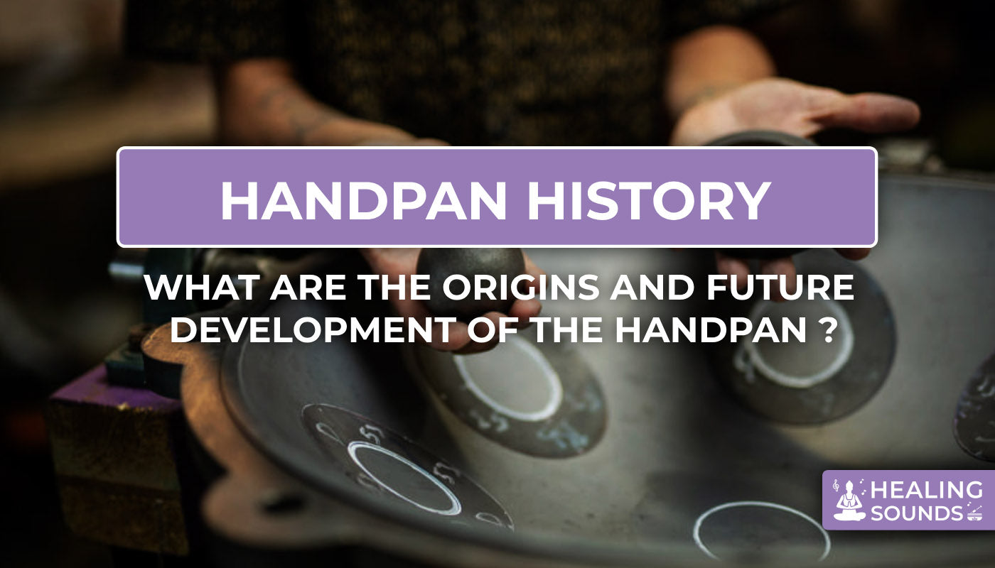 handpan history, handpan origin and evolution