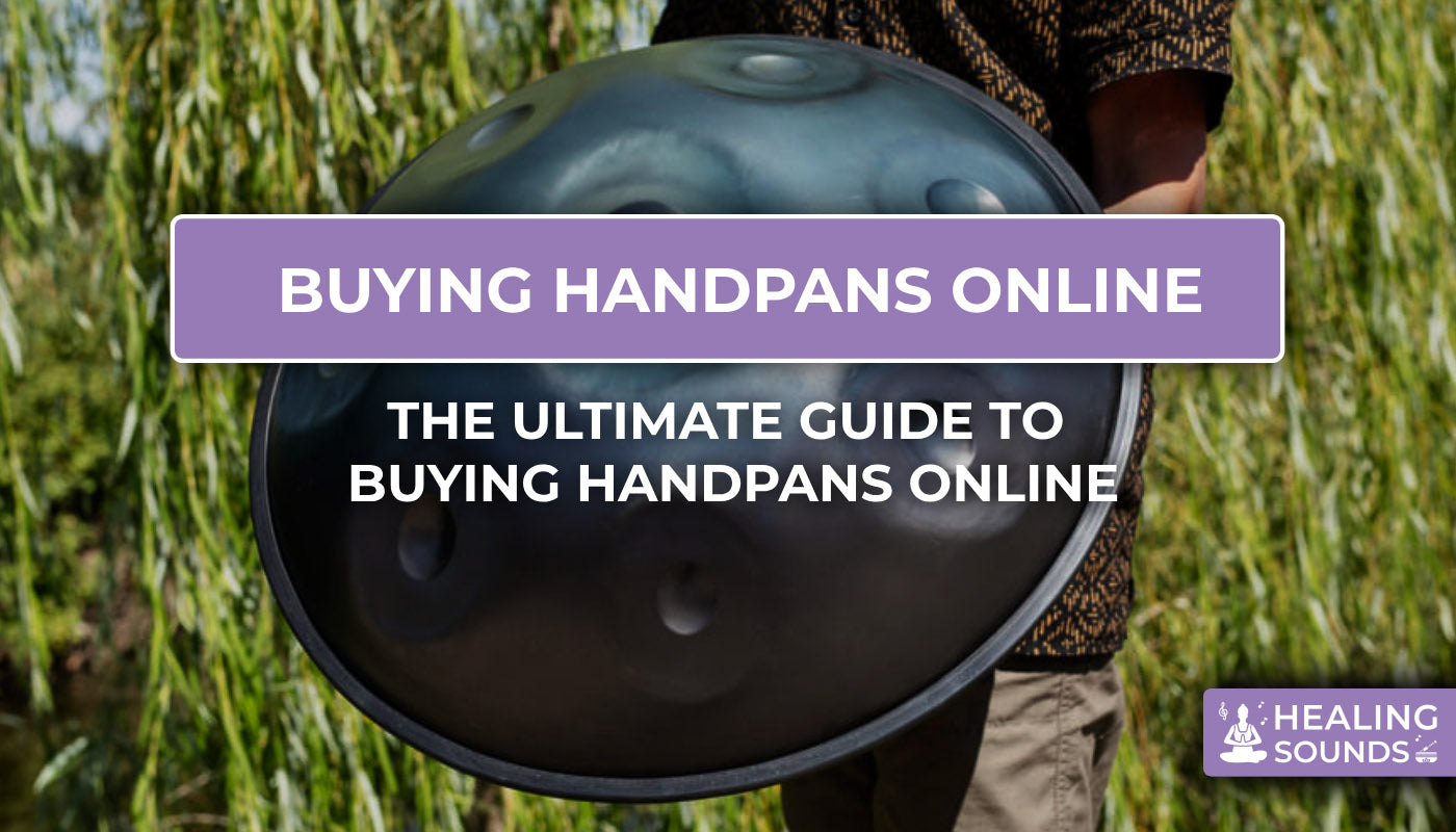 The ultimate online buying guide for handpan