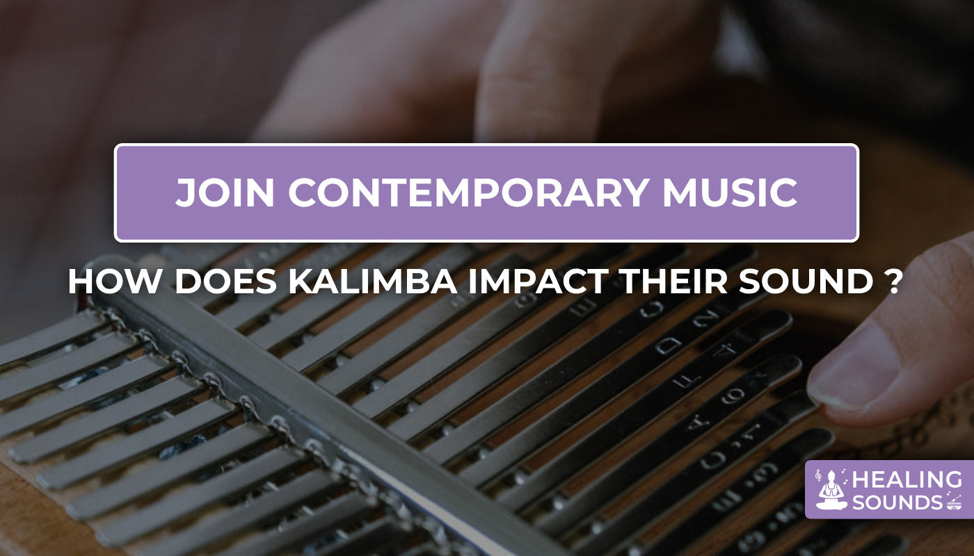 Discovering how the kalimba impact comtemporary music sounds